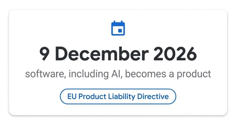 9 December 2026 - software, including AI, becomes a product